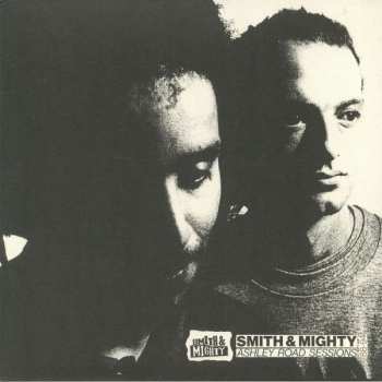 2LP Smith & Mighty: Ashley Road Sessions 88-94 517698