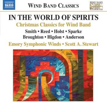 Album Claude T. Smith: In The World Of Spirits: Christmas Classics For Wind Band
