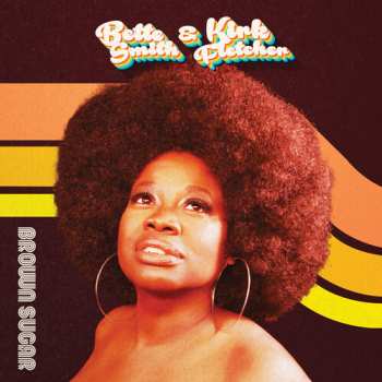 Album Smith,bette / Fletcher,kirk: Brown Sugar