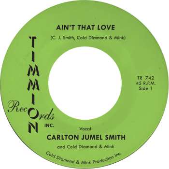 Album Smith,carlton Jumel / Cold Diamond & Mink: Ain't That Love