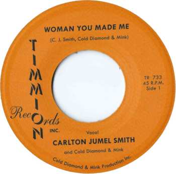 Album Smith,carlton Jumel / Cold Diamond & Mink: Woman You Made Me