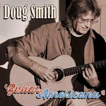 Album Smith,doug: Guitar Americana