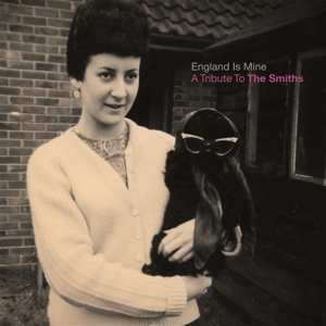 Album Smiths.trib: England Is Mine