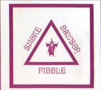 CD Smoke Dawson: Fiddle 98552