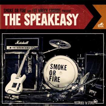 Smoke Or Fire: The Speakeasy