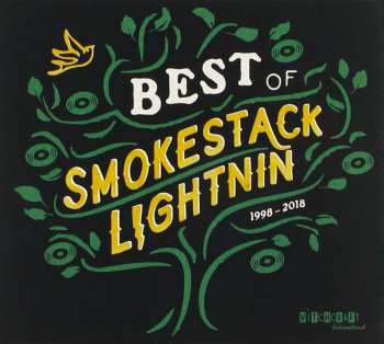 Album Smokestack Lightnin': The Best Of Smokestack Lightnin' 1998 - 2018