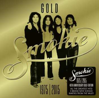 Album Smokie: Gold 1975-2015 (40th Anniversary Edition)