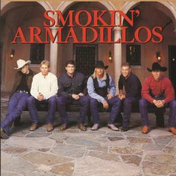 Album Smokin' Armadillos: Smokin' Armadillos
