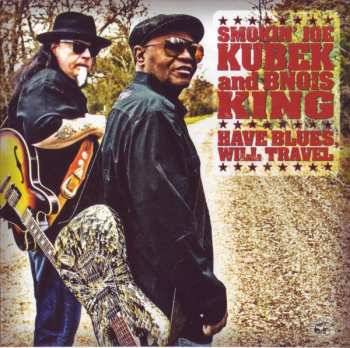 Album Smokin' Joe Kubek: Have Blues, Will Travel
