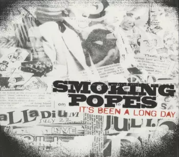 Smoking Popes: It's Been A Long Day