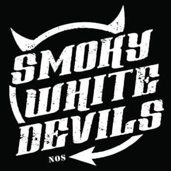 Album Smoky White Devils: New Old Stock