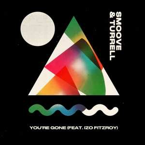 Album Smoove + Turrell: You're Gone