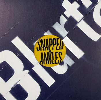 Album Snapped Ankles: Blurtations