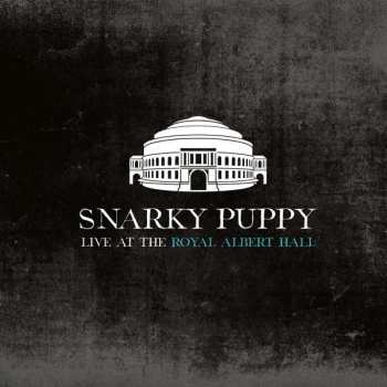 2CD Snarky Puppy: Live At The Royal Albert Hall