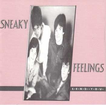CD Sneaky Feelings: Send You 492246