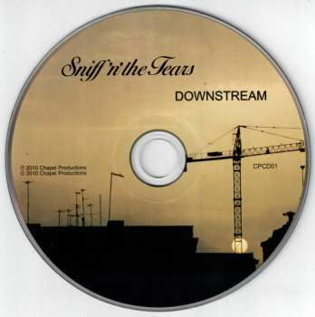 CD Sniff 'n' The Tears: Downstream 506476