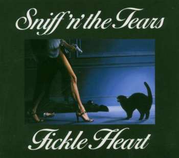 CD Sniff 'n' The Tears: Fickle Heart 177357