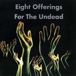 Album Snog: Eight Offerings For The Undead