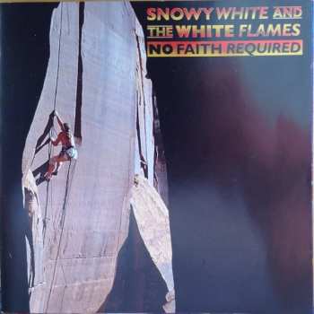 Album Snowy White & The White Flames: No Faith Required