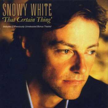 CD Snowy White: That Certain Thing 447389