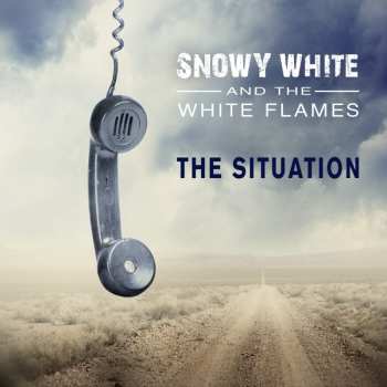 Album Snowy White & The White Flames: The Situation