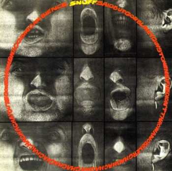 Album Snuff: Snuffsaidbutgorblimeyguvstonemeifhedidntthrowawobblerchachachachachachachachachachachayouregoinghomeinacosmicambience