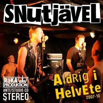 Album Snutjävel: Aldrig I Helvete