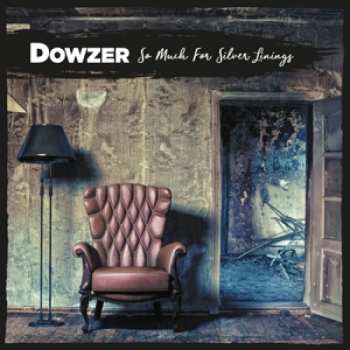 Album Dowzer: So Much For Silver Linings
