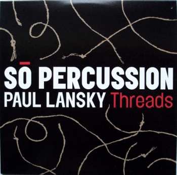 Album So Percussion: Threads