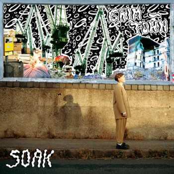 Album SOAK: Grim-Town