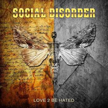 Album Social Disorder: Love 2 Be Hated