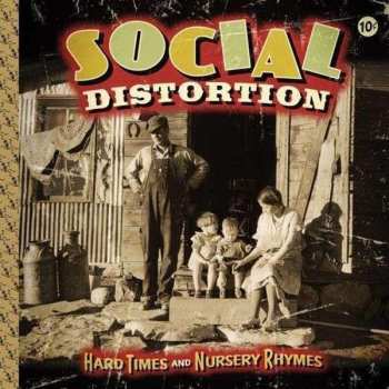 2LP/CD Social Distortion: Hard Times And Nursery Rhymes 501660