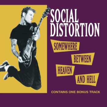 CD Social Distortion: Somewhere Between Heaven And Hell 92973