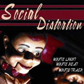 LP Social Distortion: White Light White Heat White Trash 136970