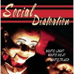 CD Social Distortion: White Light, White Heat, White Trash 40242