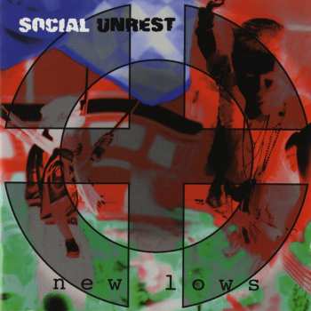 Album Social Unrest: New Lows