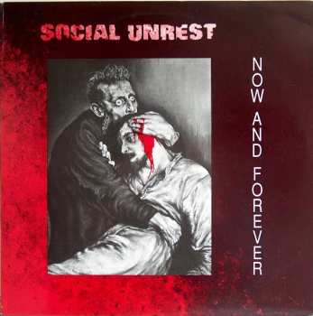 Album Social Unrest: Now And Forever