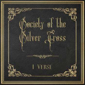 Album Society Of The Silver Cross: 1 Verse