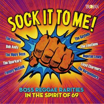 LP Various: Sock It To Me! Boss Reggae Rarities In The Spirit Of 69   33283