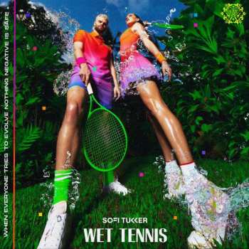 Album Sofi Tukker: Wet Tennis