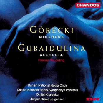 CD Henryk Górecki: Miserere • Alleluia 475291