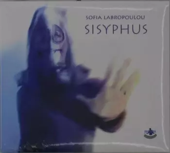 Sofia Labropoulou: Sisyphus