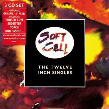 Album Soft Cell: The Twelve Inch Singles / Soft Cell Box Set