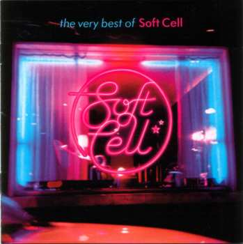 Album Soft Cell: The Very Best Of Soft Cell