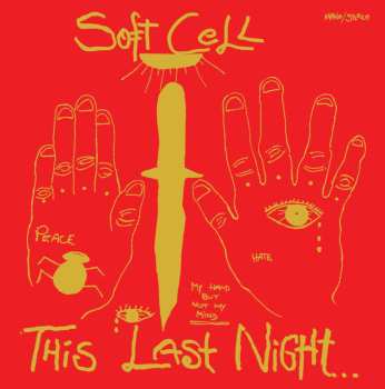 CD Soft Cell: This Last Night In Sodom