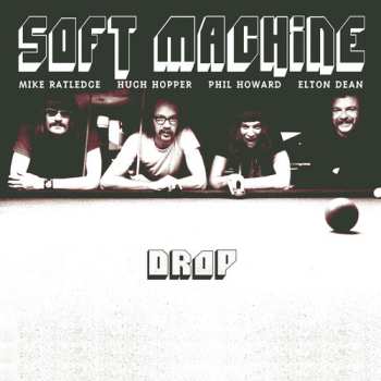 CD Soft Machine: Drop
