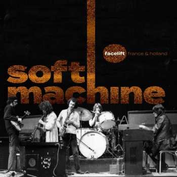 2LP/DVD Soft Machine: Facelift (France & Holland) 412428