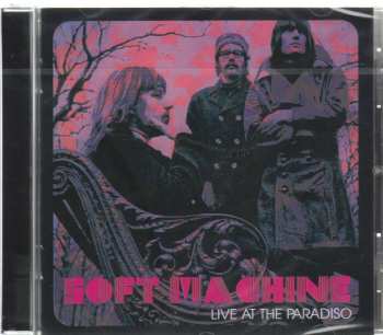 CD Soft Machine: Live At The Paradiso 453978