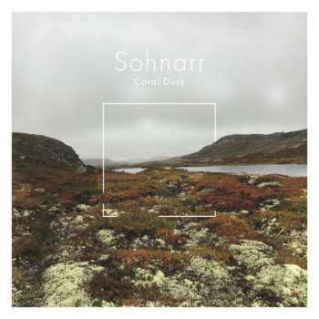 Album Sohnarr: Coral Dusk