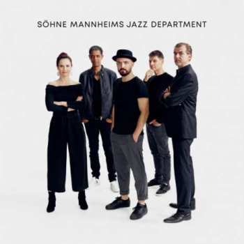 Album Söhne Mannheims Jazz Department: Söhne Mannheims Jazz Department